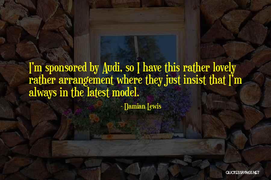Damian Lewis Quotes 738243 Damian Lewis Quotes 738243