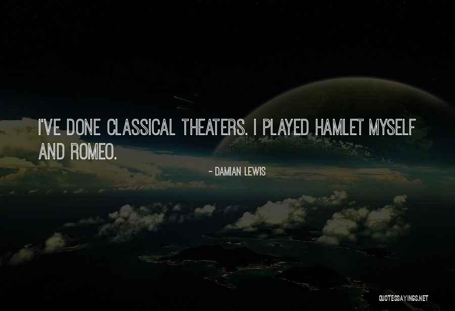 Damian Lewis Quotes 885664 Damian Lewis Quotes 885664