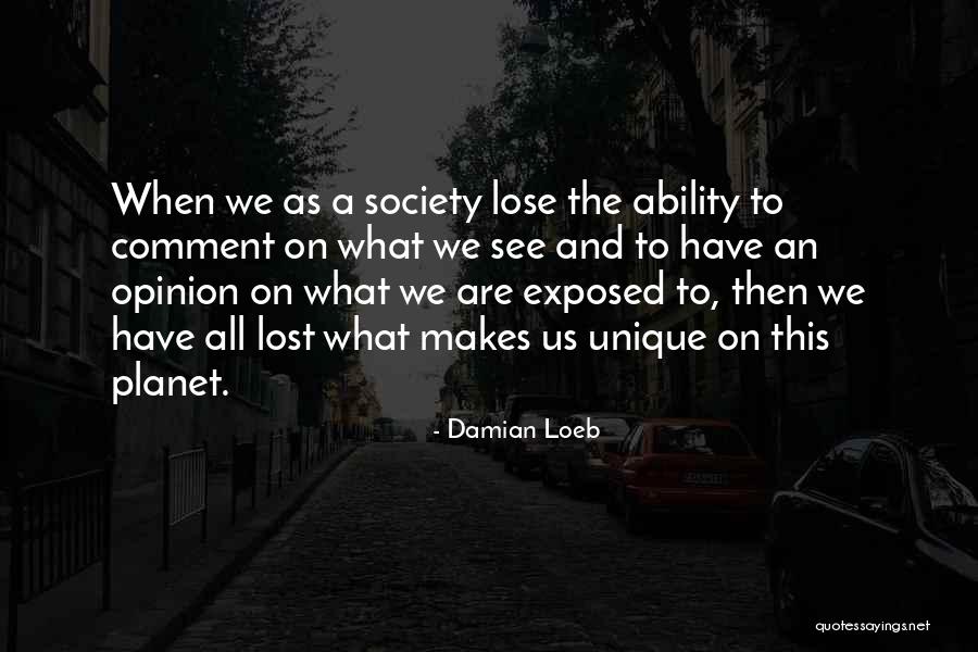 Damian Loeb Quotes 711808