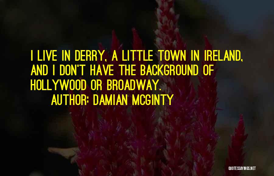 Damian McGinty Quotes 990937