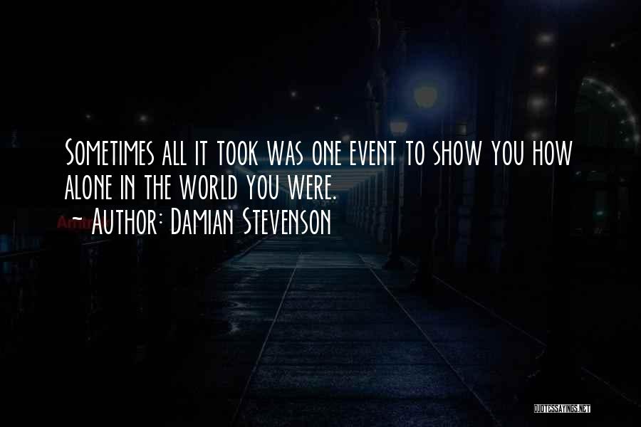 Damian Stevenson Quotes 399454
