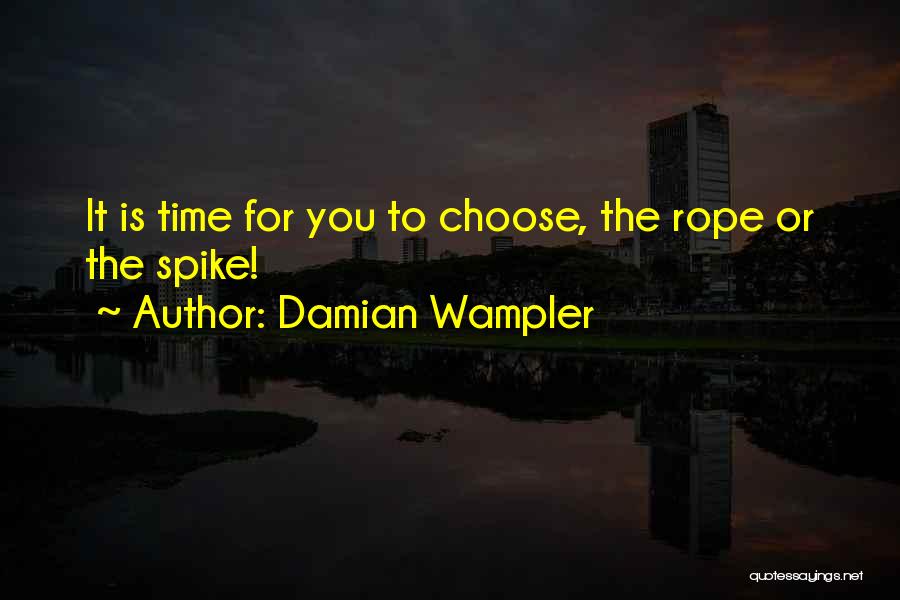 Damian Wampler Quotes 1498447