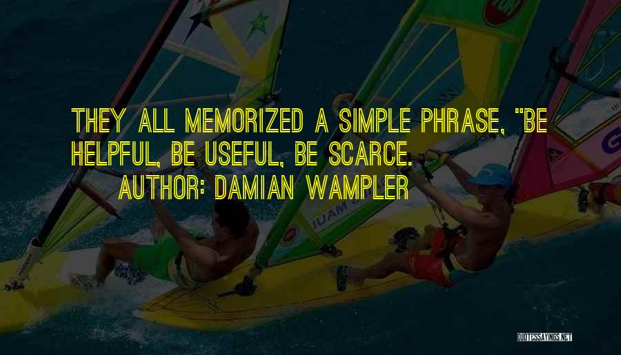 Damian Wampler Quotes 149921