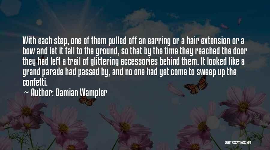 Damian Wampler Quotes 2254380