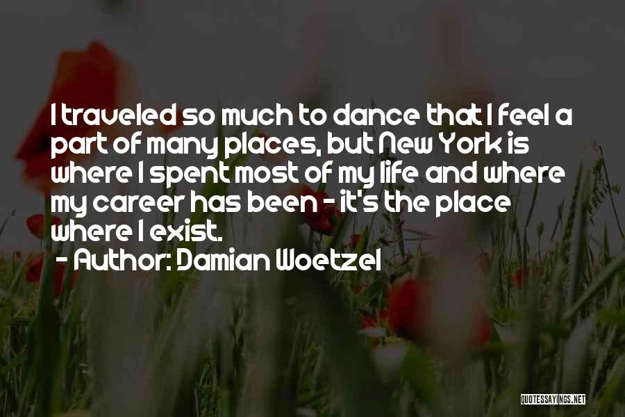 Damian Woetzel Quotes 1289289