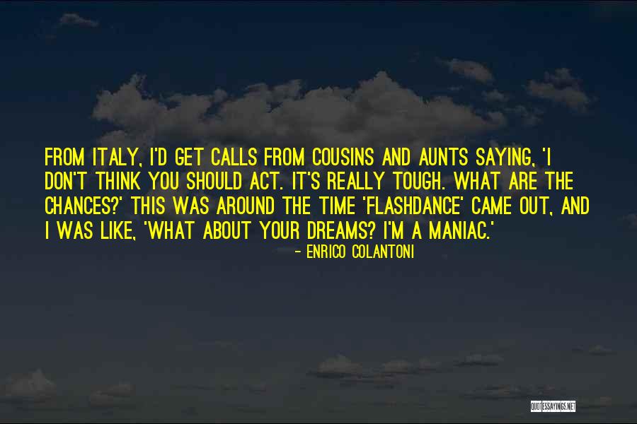 Damiao Odemira Quotes By Enrico Colantoni Damiao Odemira Quotes By Enrico Colantoni