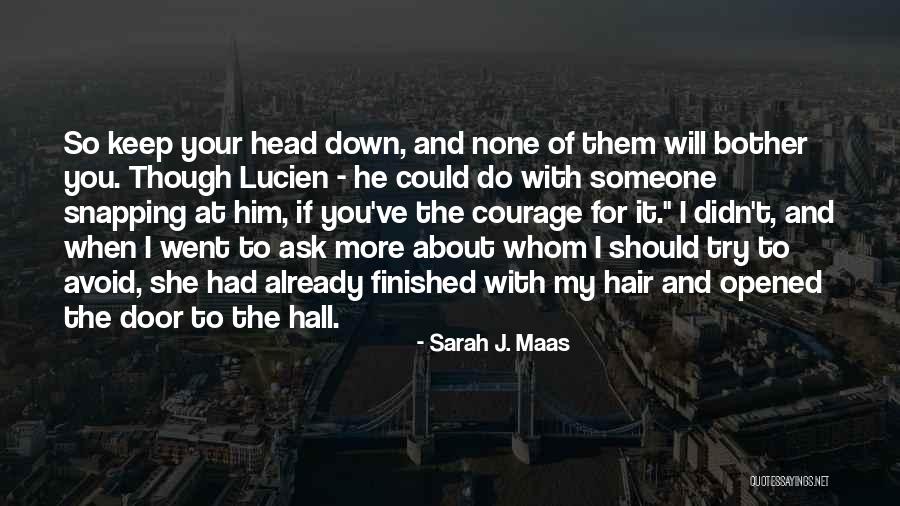 Damicis Bakery Quotes By Sarah J. Maas Damicis Bakery Quotes By Sarah J. Maas