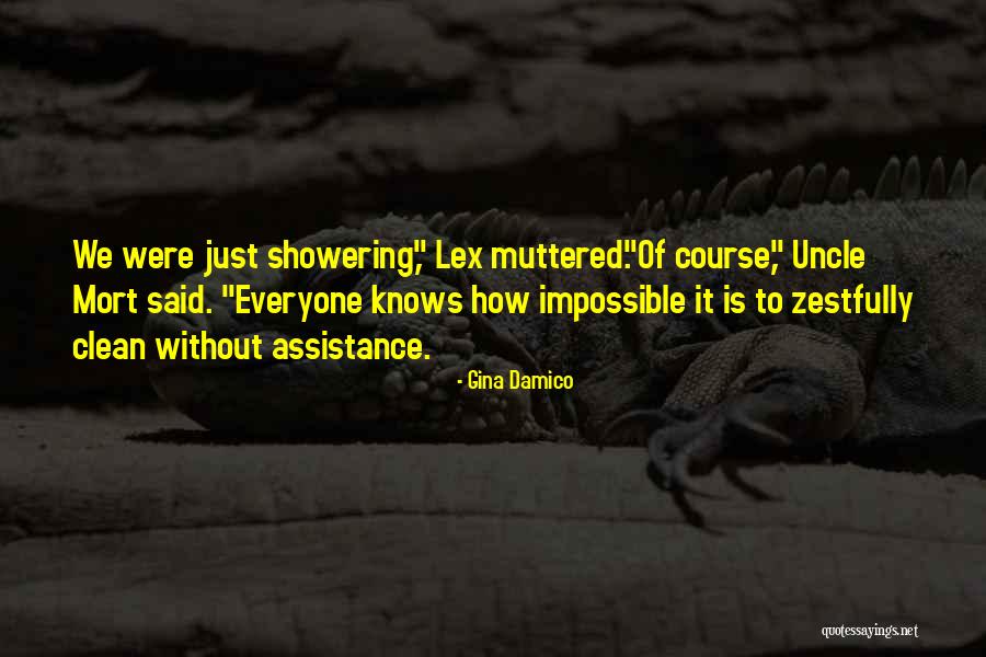 Damico Quotes By Gina Damico Damico Quotes By Gina Damico