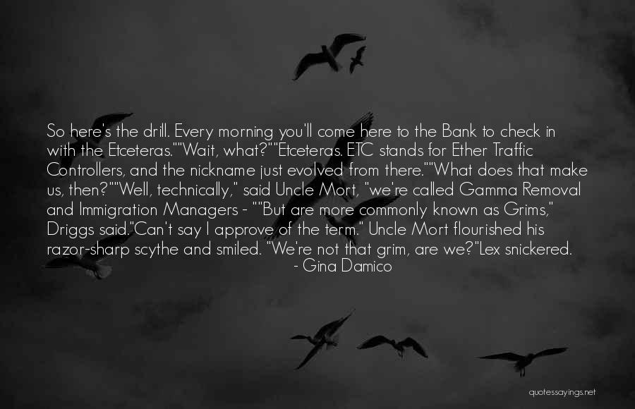 Damico Quotes By Gina Damico Damico Quotes By Gina Damico