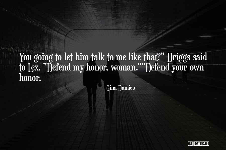 Damico Quotes By Gina Damico Damico Quotes By Gina Damico