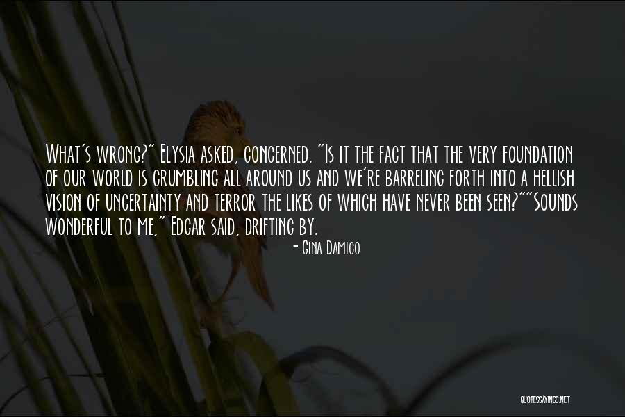 Damico Quotes By Gina Damico Damico Quotes By Gina Damico