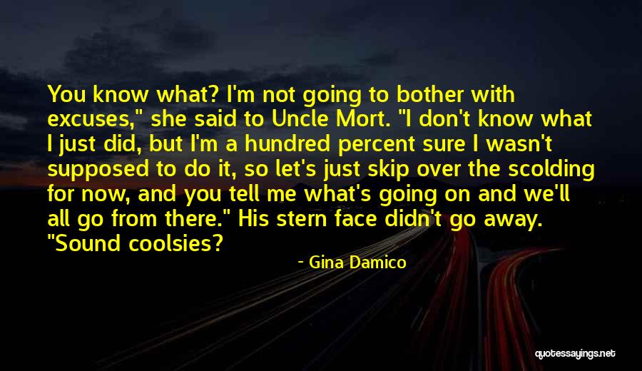 Damico Quotes By Gina Damico Damico Quotes By Gina Damico
