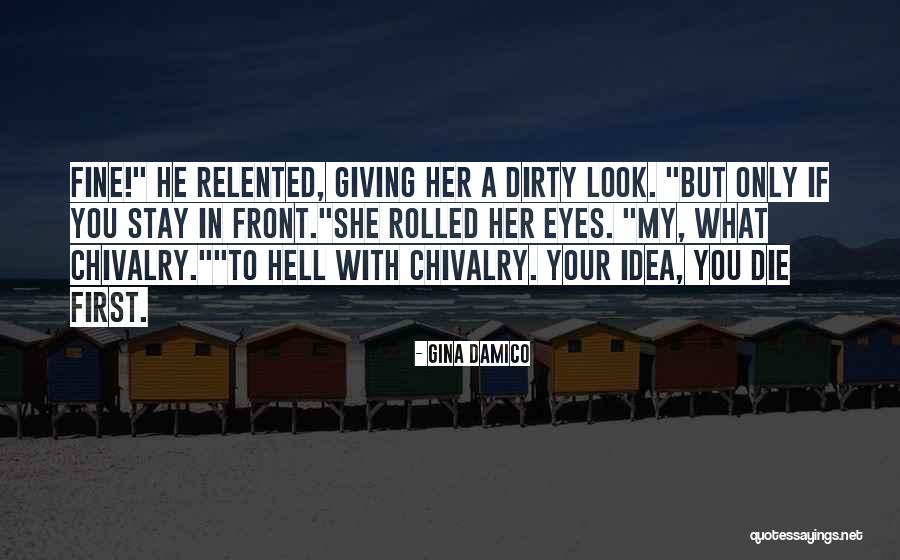 Damico Quotes By Gina Damico Damico Quotes By Gina Damico