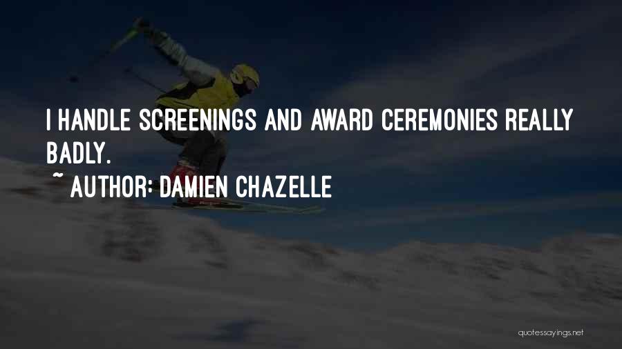 Damien Chazelle Quotes 189227