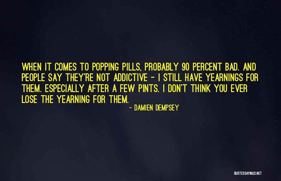 Damien Dempsey Quotes 1718508