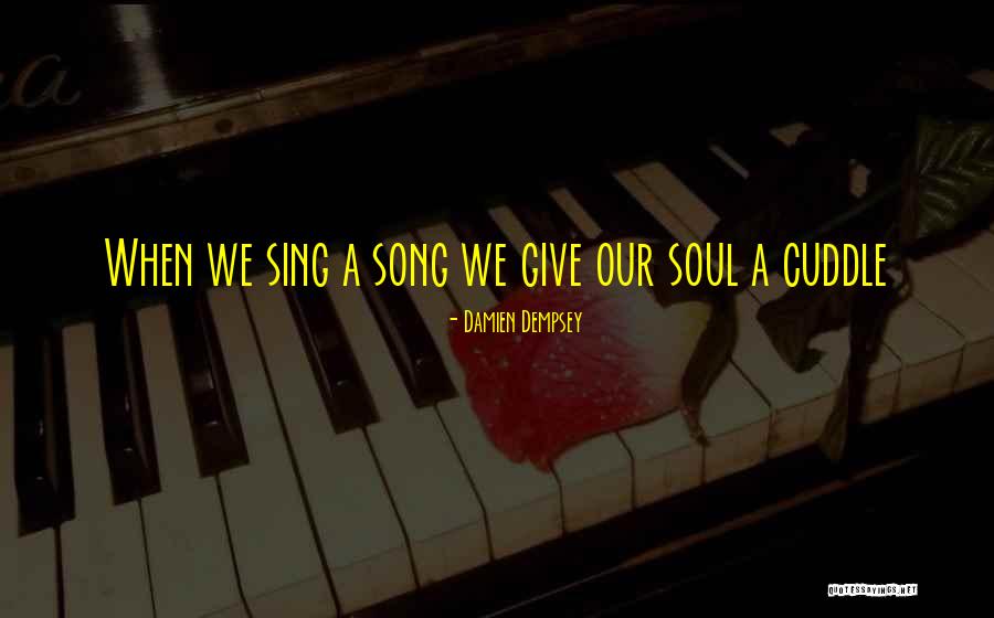 Damien Dempsey Quotes 2150828 Damien Dempsey Quotes 2150828