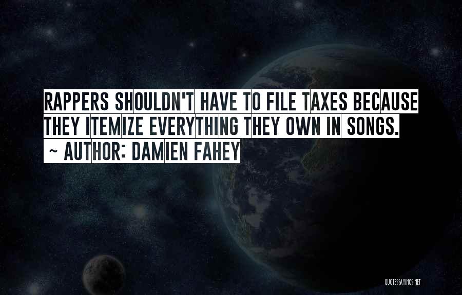 Damien Fahey Quotes 1034969