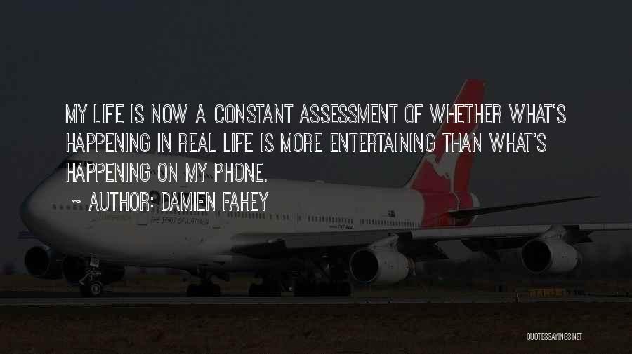 Damien Fahey Quotes 538061