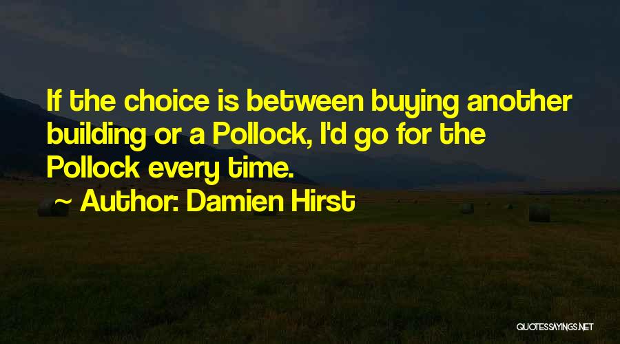 Damien Hirst Quotes 1111755