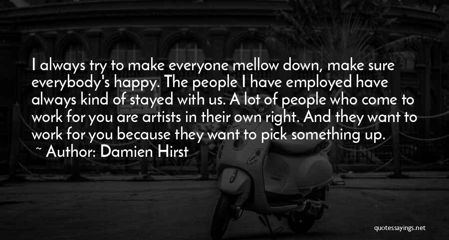 Damien Hirst Quotes 1139144