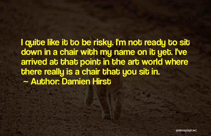 Damien Hirst Quotes 1649313