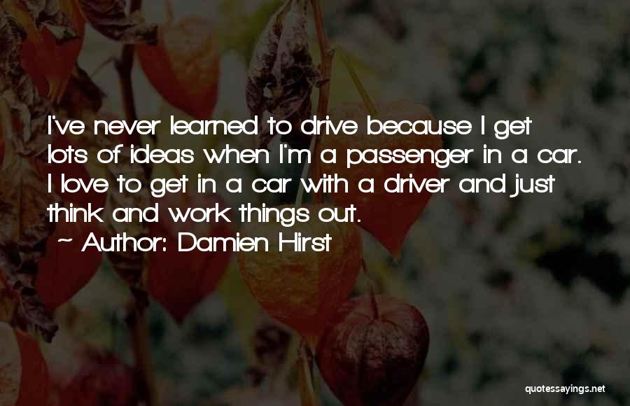 Damien Hirst Quotes 1695320