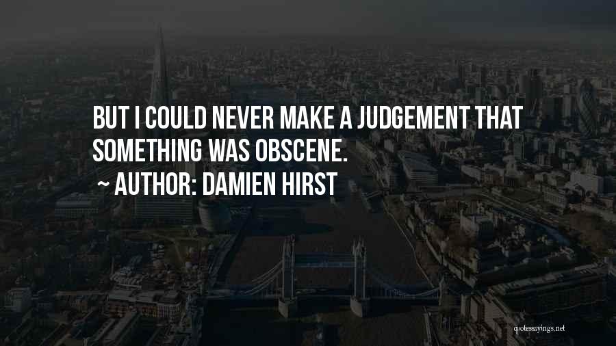 Damien Hirst Quotes 175492