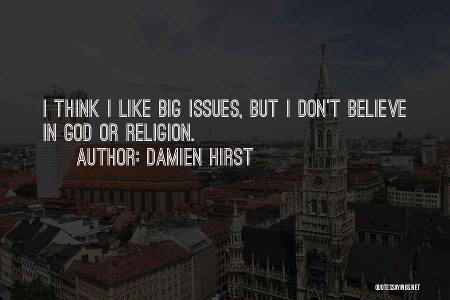 Damien Hirst Quotes 2059786