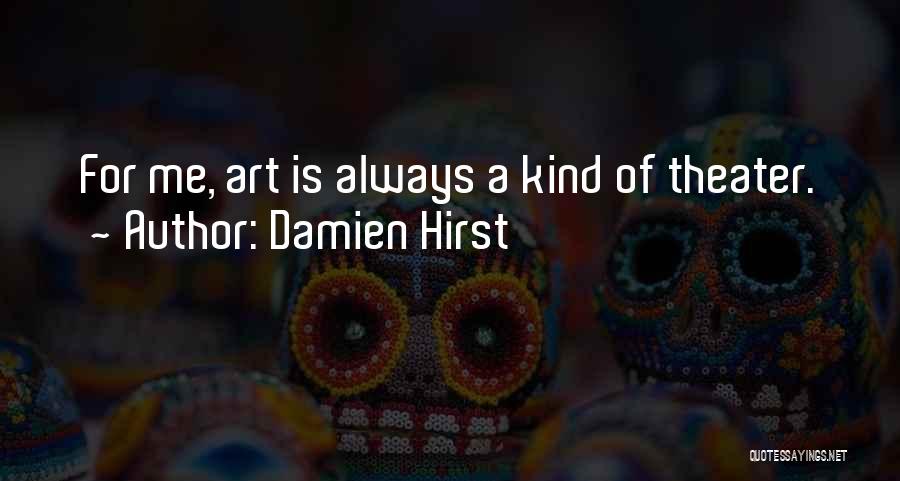 Damien Hirst Quotes 2098994