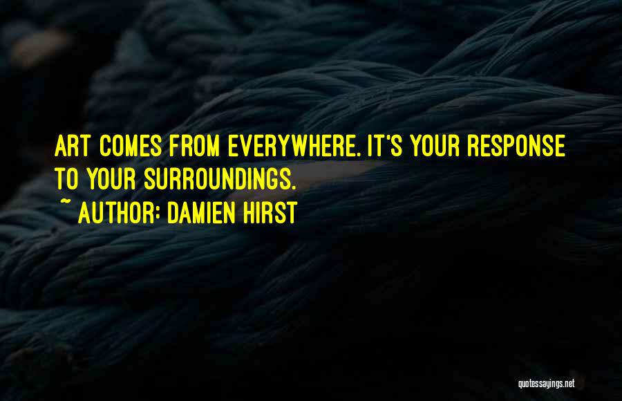 Damien Hirst Quotes 243703