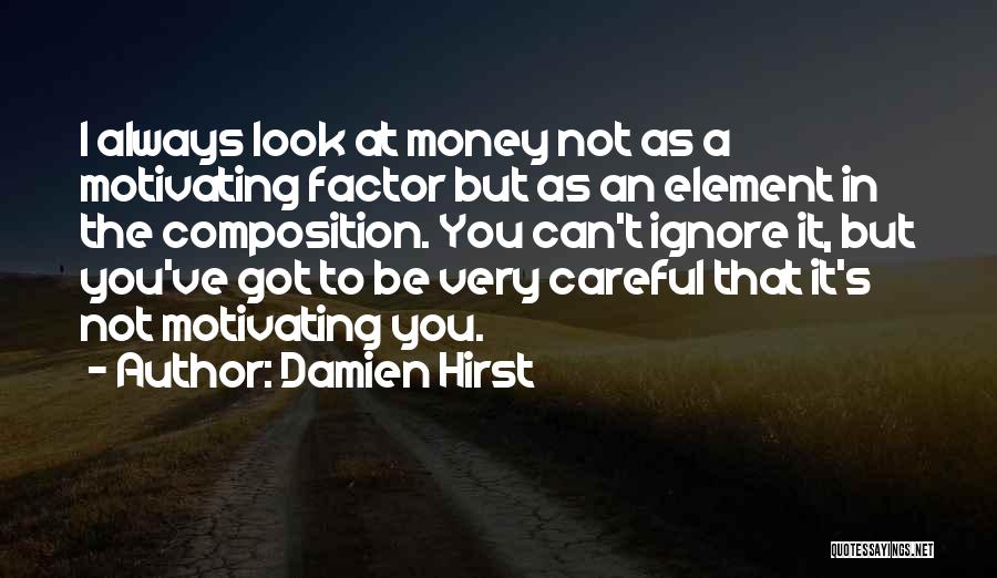 Damien Hirst Quotes 402074