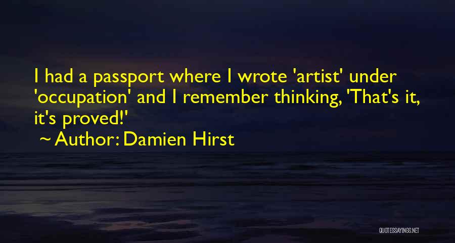 Damien Hirst Quotes 421745