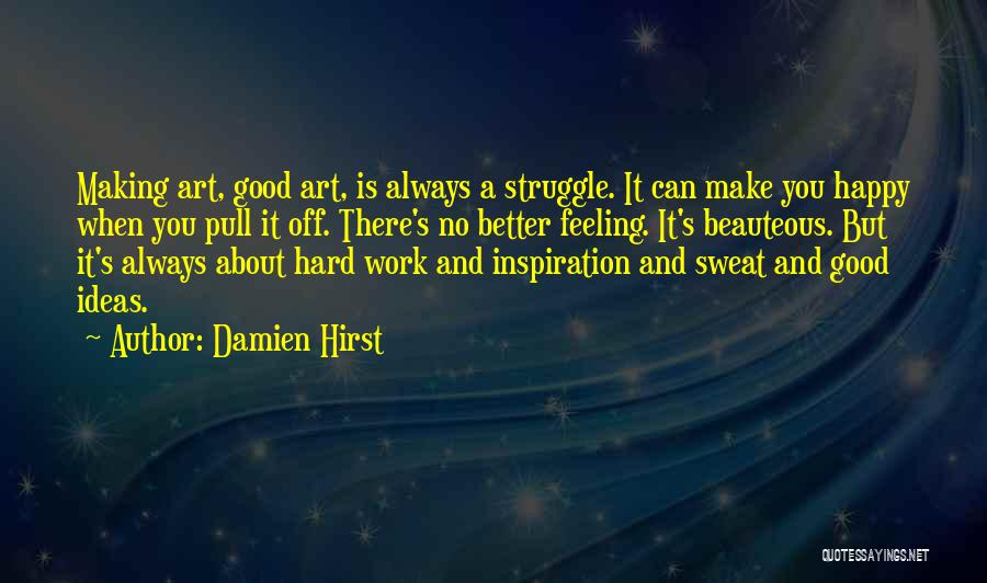 Damien Hirst Quotes 488167