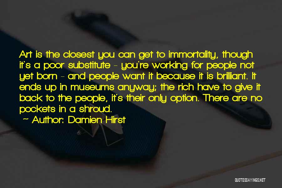 Damien Hirst Quotes 774143