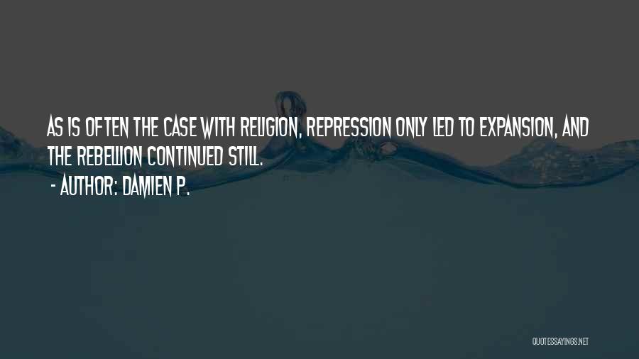 Damien P. Quotes 1967088 Damien P. Quotes 1967088