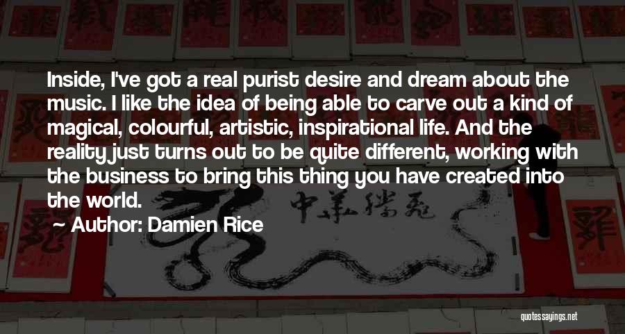 Damien Rice Quotes 1634008