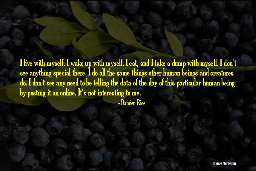 Damien Rice Quotes 2010003