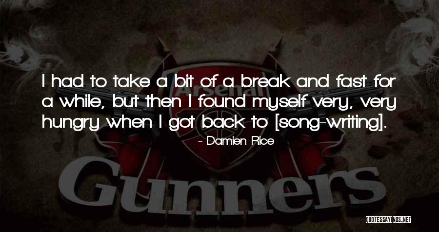 Damien Rice Quotes 594298