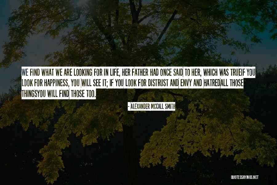 Damijan Podversic Quotes By Alexander McCall Smith Damijan Podversic Quotes By Alexander McCall Smith