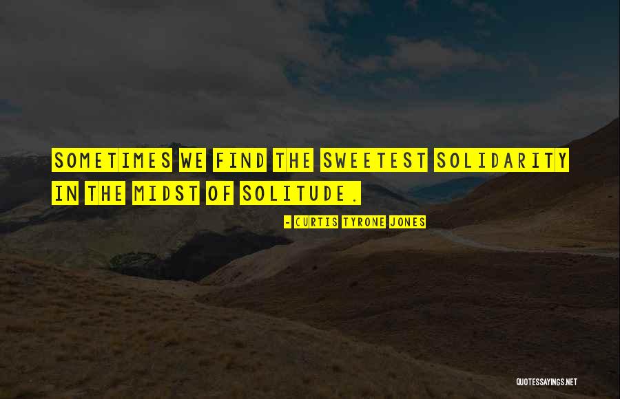Damisela Azul Quotes By Curtis Tyrone Jones Damisela Azul Quotes By Curtis Tyrone Jones