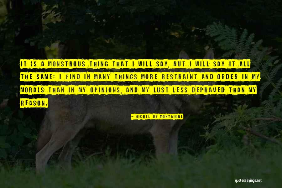 Damitha Ramanayake Quotes By Michel De Montaigne Damitha Ramanayake Quotes By Michel De Montaigne