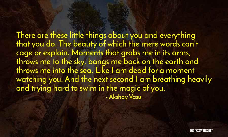 Damitz Brooks Quotes By Akshay Vasu Damitz Brooks Quotes By Akshay Vasu