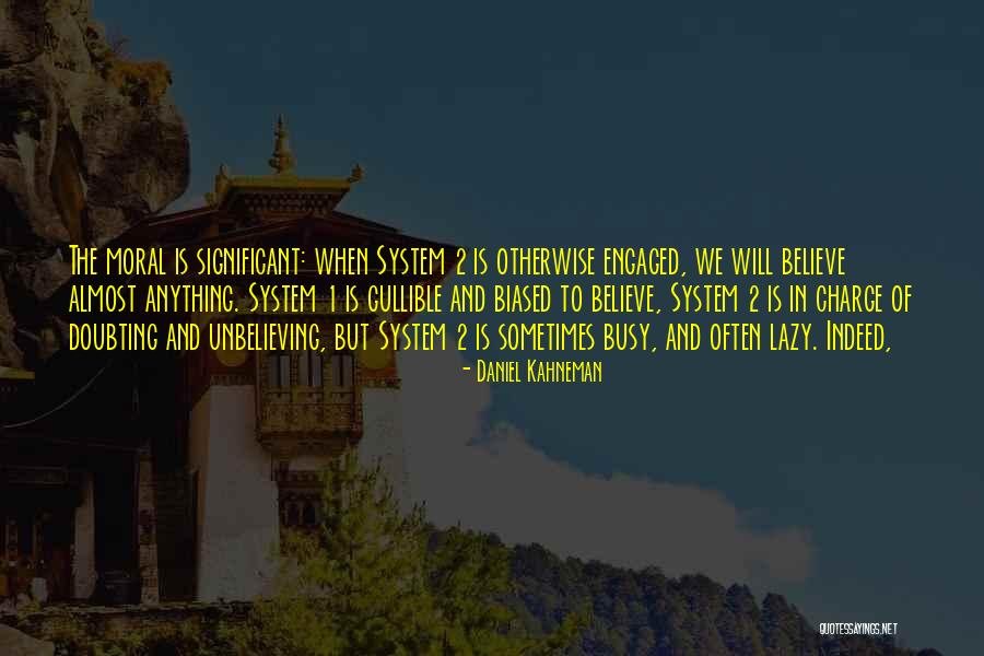 Damitz Brooks Quotes By Daniel Kahneman Damitz Brooks Quotes By Daniel Kahneman