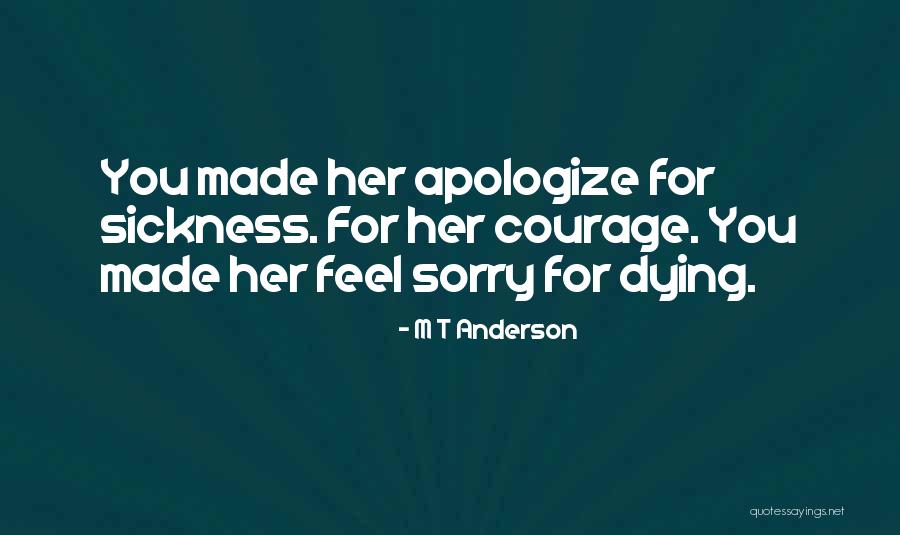 Damitz Brooks Quotes By M T Anderson Damitz Brooks Quotes By M T Anderson