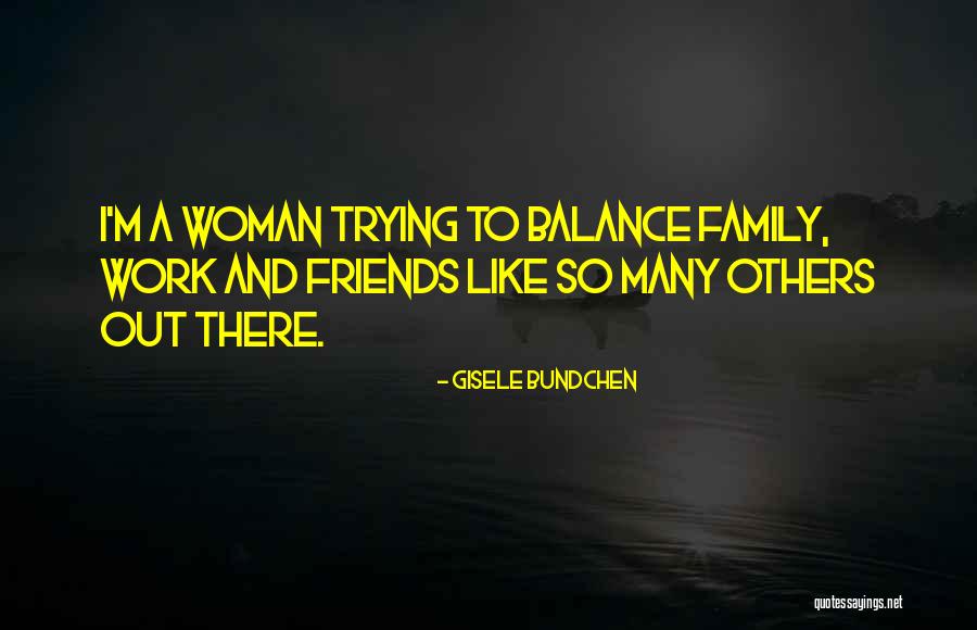 Damjan Stojanovski Quotes By Gisele Bundchen