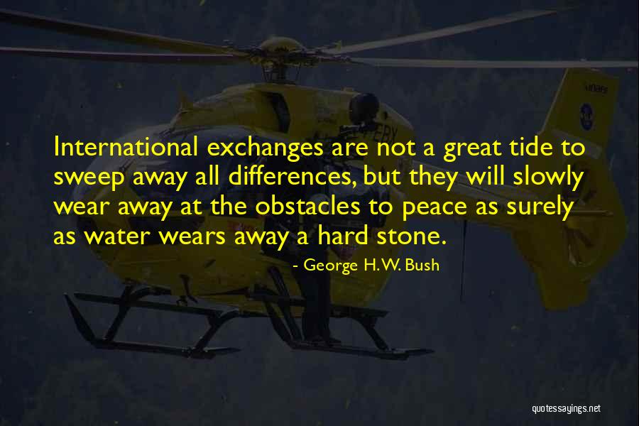 Damla Colbay Quotes By George H. W. Bush Damla Colbay Quotes By George H. W. Bush