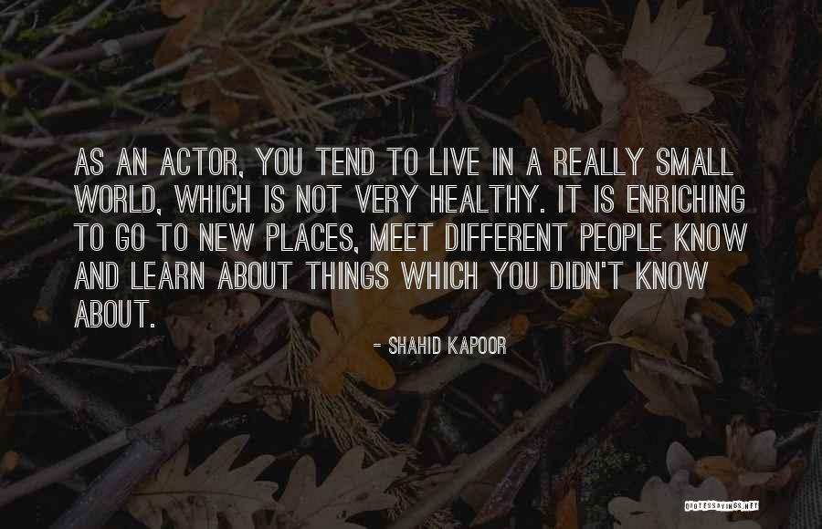 Damla Popuri Quotes By Shahid Kapoor Damla Popuri Quotes By Shahid Kapoor