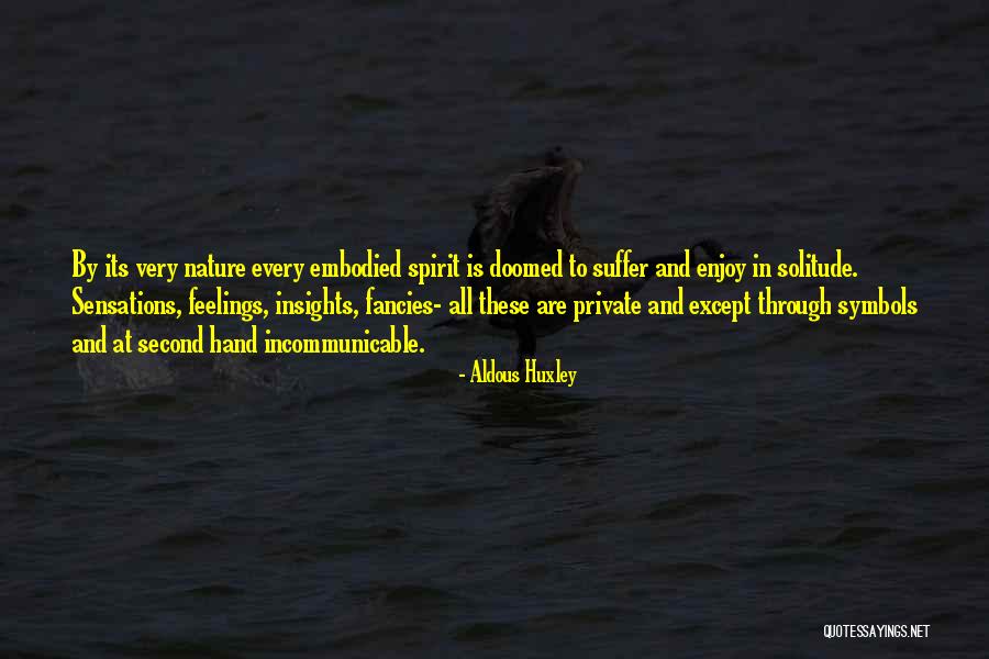Damlelya Quotes By Aldous Huxley Damlelya Quotes By Aldous Huxley