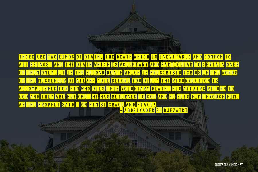 Dammam Prayer Quotes By Abdelkader El Djezairi Dammam Prayer Quotes By Abdelkader El Djezairi