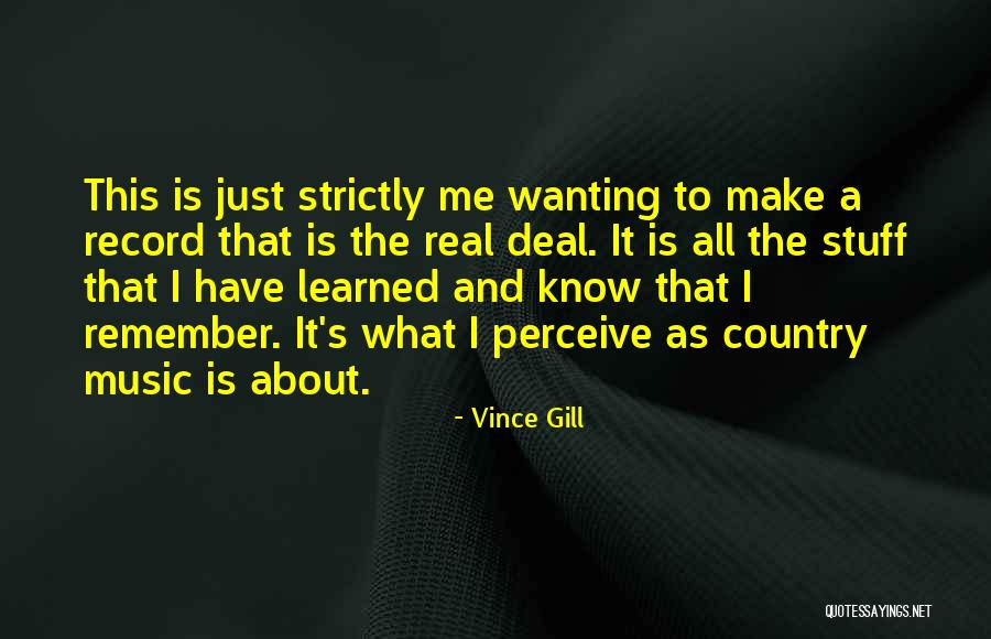 Dammed Or Damned Quotes By Vince Gill Dammed Or Damned Quotes By Vince Gill